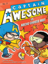 CAPTAIN AWESOME VS. NACHO CHEESE MAN #2