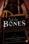 ASK THE BONES