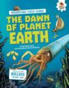 DAWN OF PLANET EARTH ( Prehistoric Field Guides )