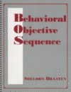 BEHAVIORAL OBJECTIVE SEQUENCE