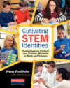 Cultivating Stem Identities: Strengthening Studen