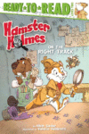 HAMSTER HOLMES  ON THE RIGHT TRACK
