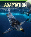 Adaptation ( Spotlight on Ecology and Life Science