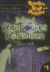 GHOST OF PICKPOCKET PLANTATION #1 (PRETT