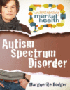 AUTISM SPECTRUM DISORDER