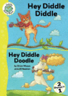 HEY DIDDLE DIDDLE & HEY DIDDLE DOODLE