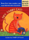HEY  TABBY CAT!