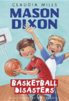 BASKETBALL DISASTERS (MASON DIXON)