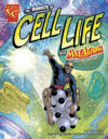 BASICS OF CELL LIFE/MAX AXIOM (GRAPHIC)