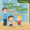 BRODY BORROWS MONEY