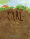 Carl & the Meaning of Life