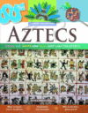 AZTECS : DRESS  EAT  WRITE & PLAY LIKE T