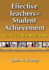 EFFECTIVE TEACHERS=STUDENT ACHIEVEMENT