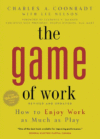 Game of Work (Revised, Updated)