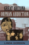 GREAT ARIZONA ORPHAN ABDUCTION (Revised)