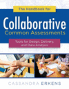 Handbook for Collaborative Common Assessments: Too