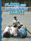 FLOOD AND MONSOON ALERT!