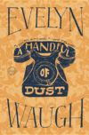 HANDFUL OF DUST