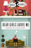 DEAR GIRLS ABOVE ME