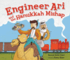 ENGINEER ARI & THE HANUKKAH MISHAP