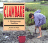 CLAMBAKE : WAMPANOAG TRADITION