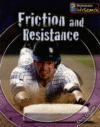 FRICTION & RESISTANCE