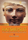 HATSHEPSUT: THE PRINCESS WHO BECAME KING