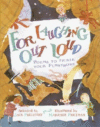 FOR LAUGHING OUT LOUD : POEMS TO TICKLE