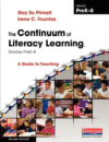 CONTINUUM OF LITERACY LEARNING GR PK-8
