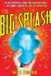 BIG SPLASH (HC)