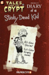 DIARY OF A STINKY DEAD KID #8 (TALES FRO