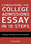 CONQUERING THE COLLEGE ADMISSIONS ESSAY