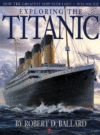 EXPLORING THE TITANIC