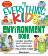 EVERYTHING KIDS ENVIRONMENT BOOK : LEARN
