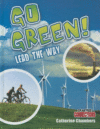 GO GREEN! LEAD THE WAY