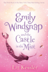 EMILY WINDSNAP & THE CASTLE IN THE MIST #3 (Emily