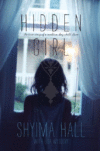 HIDDEN GIRL : THE TRUE STORY OF A MODERN