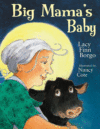 BIG MAMA'S BABY