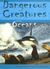 DANGEROUS CREATURES OF THE OCEANS