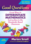 Good Questions: Great Ways to Differentiate Mathe