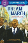 Dream March: Dr. Martin Luther King, (SIR Lvl 3)