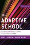 Adaptive School: A Sourcebook for Developing (3rd