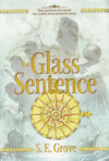 GLASS SENTENCE