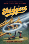 BLASTIN' THE BLUES #5 (SLUGGERS)HC