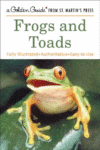 FROGS & TOADS : GOLDEN GUIDE