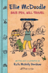 ELLIE MCDOODLE : HAVE PEN  WILL TRAVEL