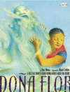 DONA FLOR: A Tall Tale about a Giant Woman with a