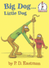 BIG DOG LITTLE DOG