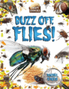BUZZ OFF  FLIES!