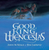 GOOD KING WENCESLAS